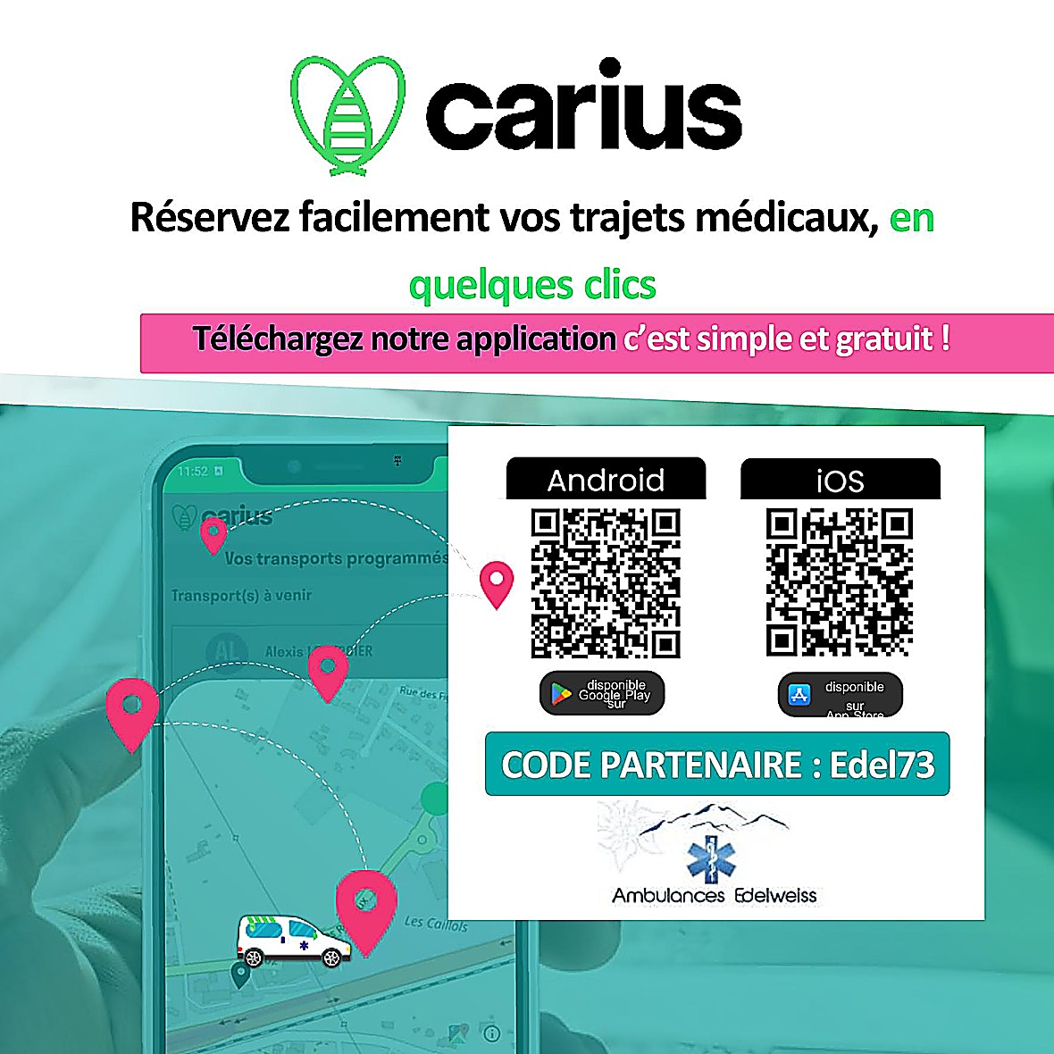 Réservez facilement vos trajets médicaux avec l'application Carius, code partenaire Edel73